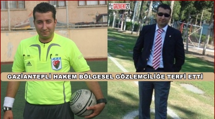 Gaziantepli hakeme önemli görev