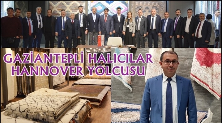 Gaziantepli halıcılar Hannover’de görücüye çıkarıyor