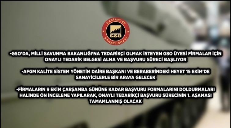 Gaziantepli sanayiciler MSB'ye tedarikçi olacak