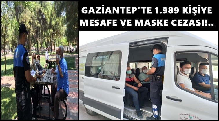 Gaziantep'te, 1989 kişiye maske cezası