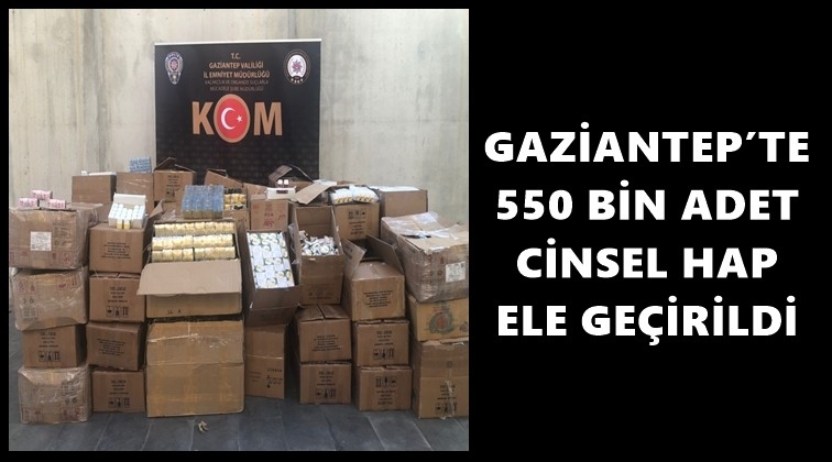 Gaziantep'te 550 bin cinsel içerikli hap!