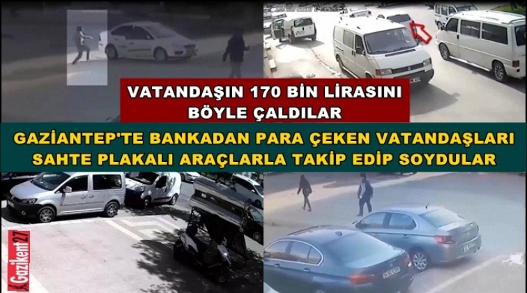 Gaziantep'te araçtan 170 bin lira çaldılar
