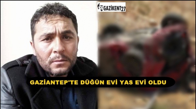 Gaziantep'te düğüne giderken kazada can verdi!