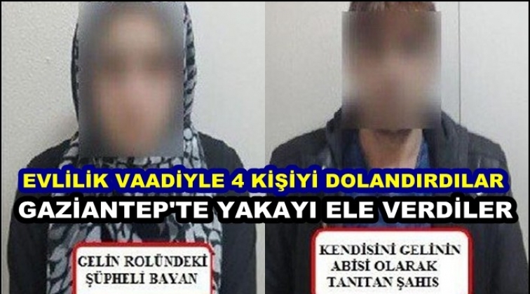 Gaziantep'te evlilik vaadiyle dolandırıcılık