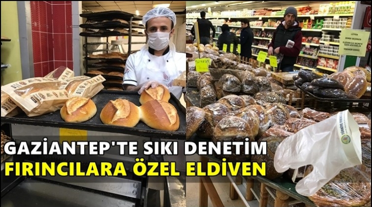 Gaziantep’te gıda denetimleri arttırıldı