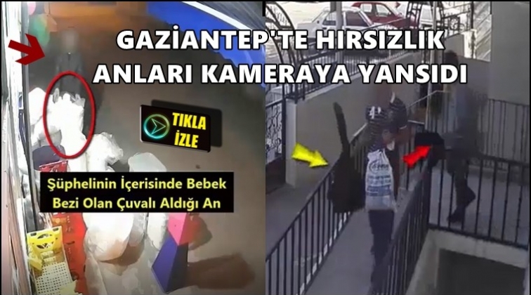 Gaziantep'te hırsızlık anları kamerada