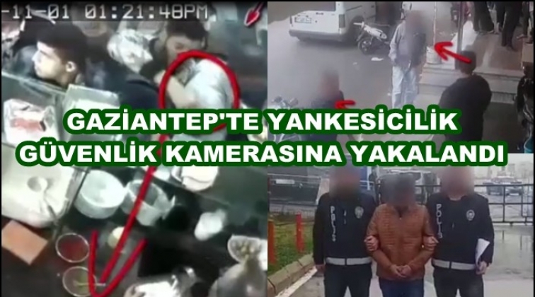 Gaziantep'te işyerinde yankesicilik