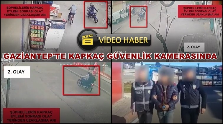Gaziantep'te kapkaç olayları kamerada