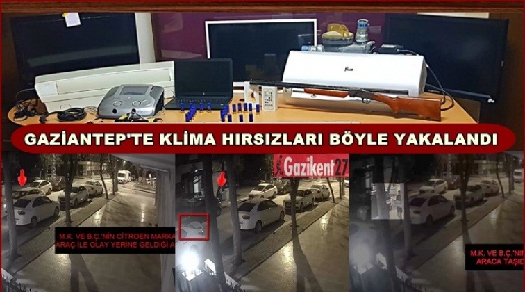 Gaziantep'te klima hırsızlığı kamerada