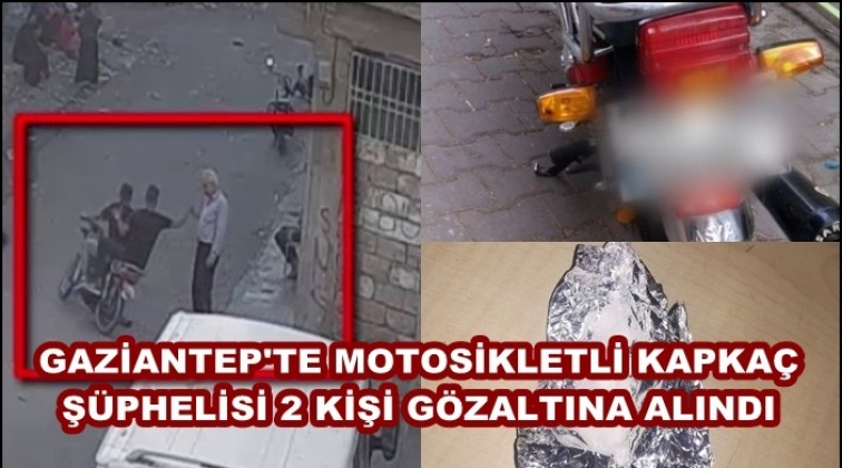Gaziantep'te motosikletli kapkaç şüphelisine gözaltı