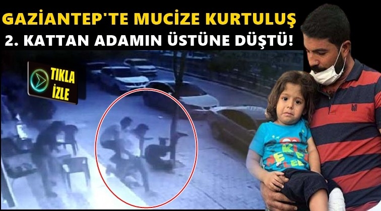 Gaziantep'te mucize kurtuluş!