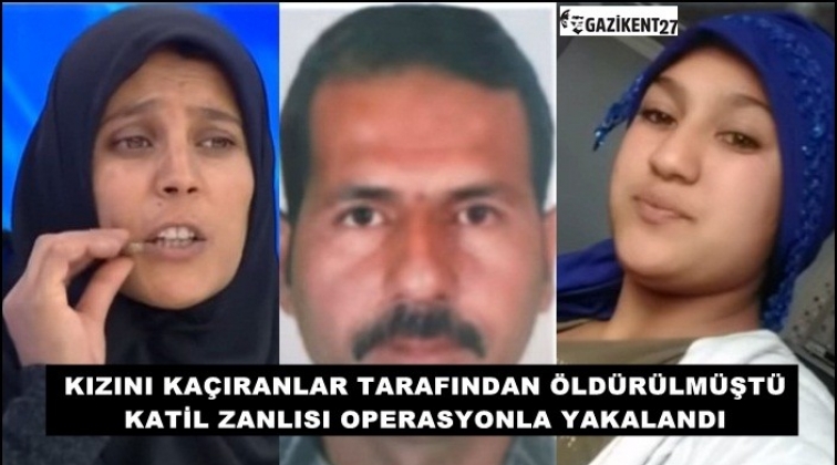 Gaziantep'te o katil zanlısı operasyonla yakalandı