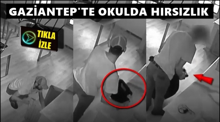 Gaziantep'te okulda hırsızlık kamerada!