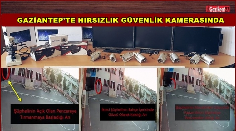 Gaziantep'te okuldan hırsızlık kamerada
