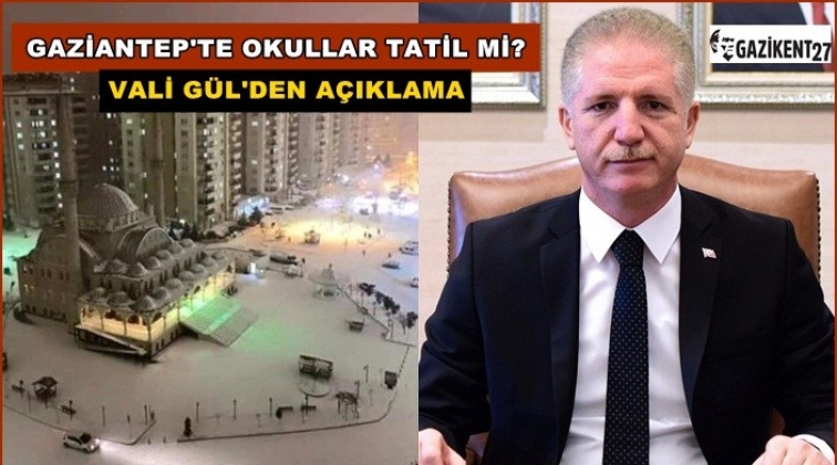 Gaziantep'te okullar tatil mi? İşte cevabı...