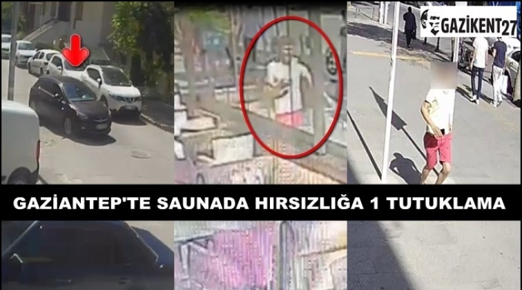 Gaziantep'te otelin saunasında hırsızlık!