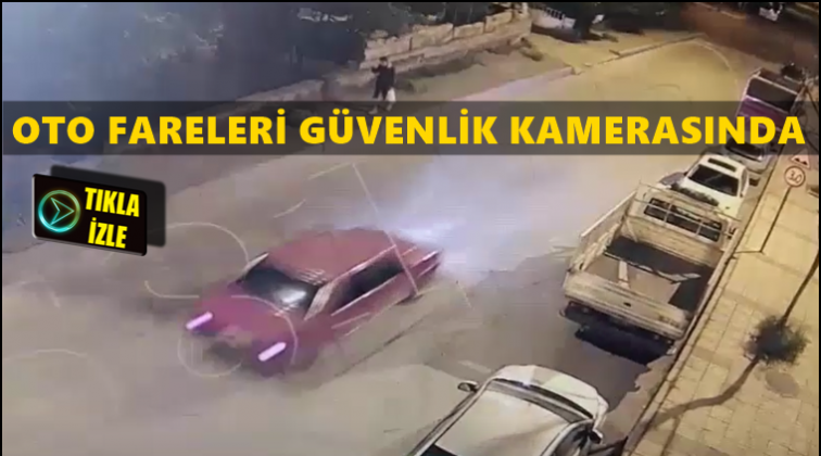 Gaziantep'te oto hırsızları kameraya takıldı