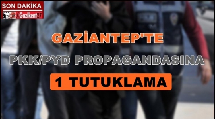 Gaziantep'te PKK propagandasına 1 tutuklama