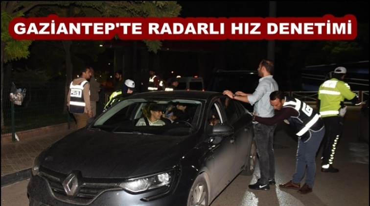 Gaziantep'te radarlı hız denetimi