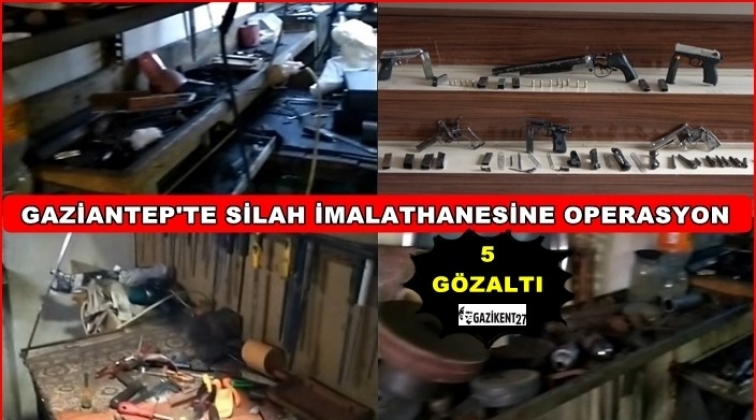 Gaziantep'te silah imalathanesine operasyon: 5 gözaltı