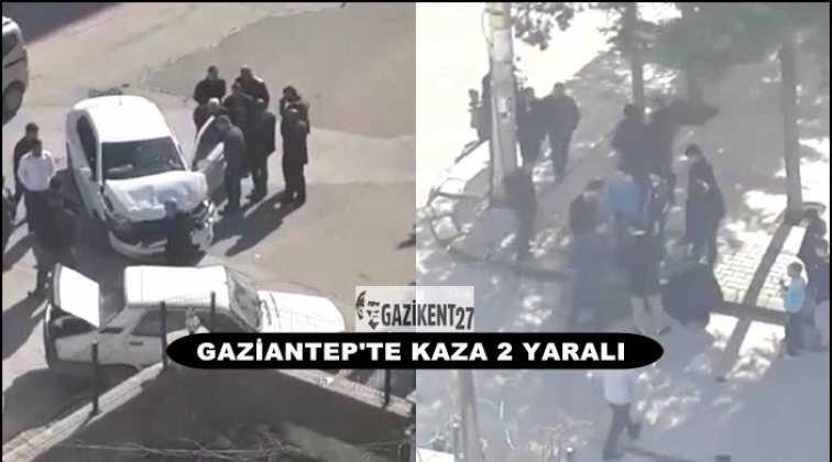 Gaziantep'te trafik kazası: 2 yaralı