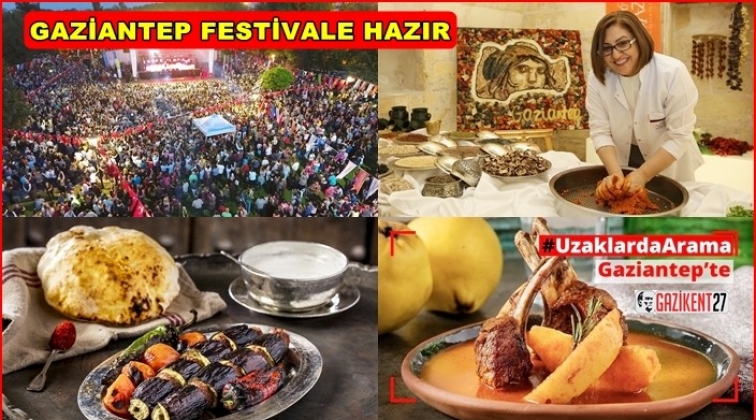 Gaziantep'te festival heyecanı