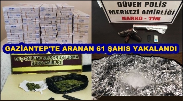 Gaziantep'te uyuşturucuya 15 hırsızlığa 25 gözaltı