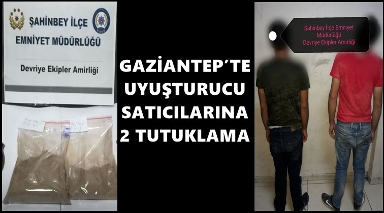 Gaziantep'te uyuşturucuya 2 tutuklama