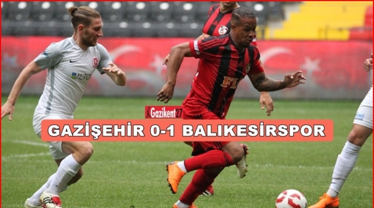 Maç sonucu: Gazişehir 0-1 Balıkesirspor