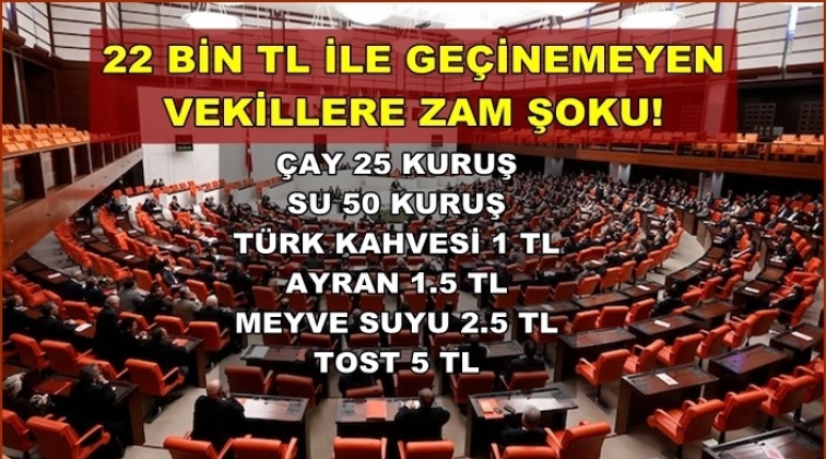 Ge&ccedil;inemeyen vekillere zam şoku!
