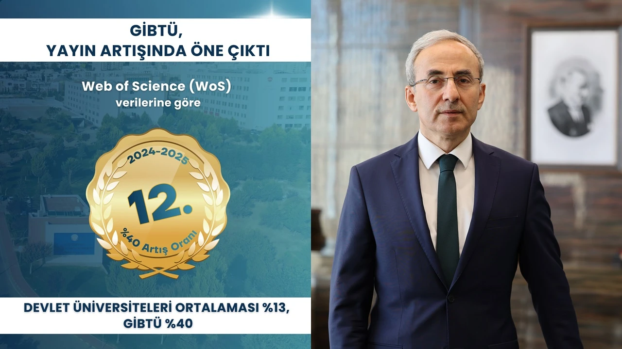 GİBT&Uuml;&rsquo;den dikkat &ccedil;ekici başarı