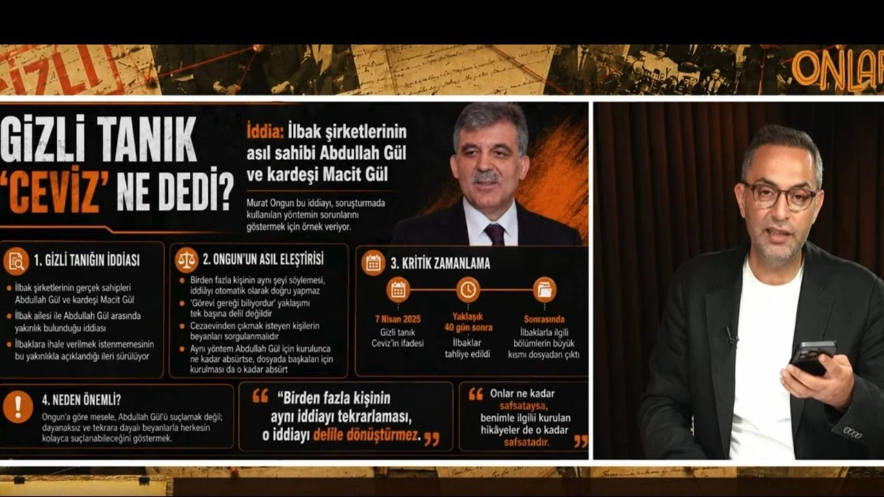 Gizli tanık ifadesi ortaya &ccedil;ıktı: &Ccedil;arpıcı &lsquo;Abdullah G&uuml;l&rsquo; ve &lsquo;İlbaklar&rsquo; ayrıntıları!
