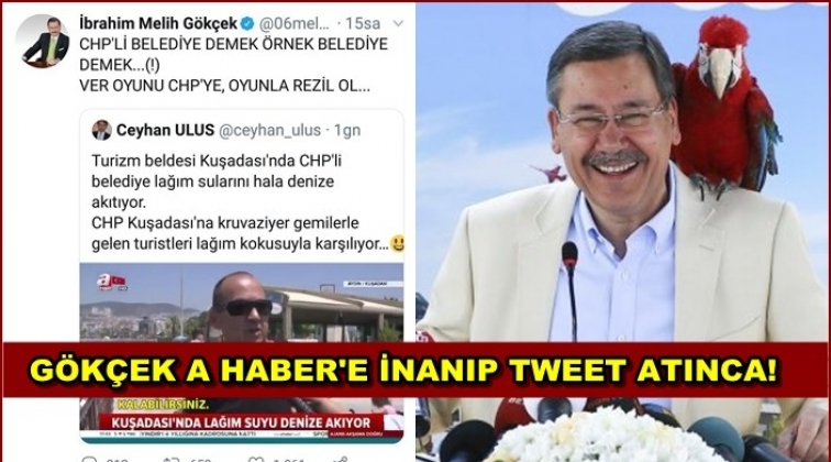 Gökçek A Haber'e güvendi tweet attı!..