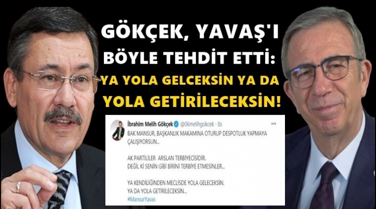 Gökçek, Mansur Yavaş'ı tehdit etti!..