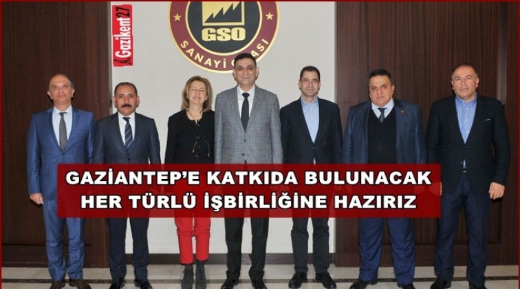 GSO her türlü işbirliğine hazır