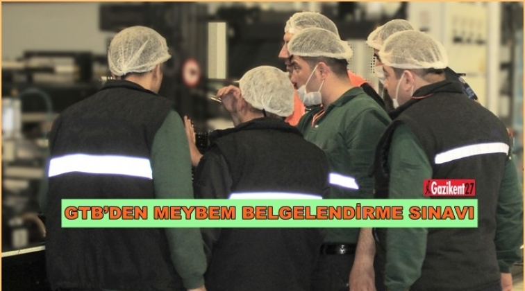 GTB'de mesleki yeterlilik belgelendirme sınavı