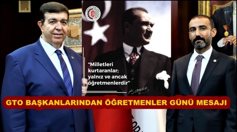 GTO Başkanları Öğretmenler Günü'nü kutladı