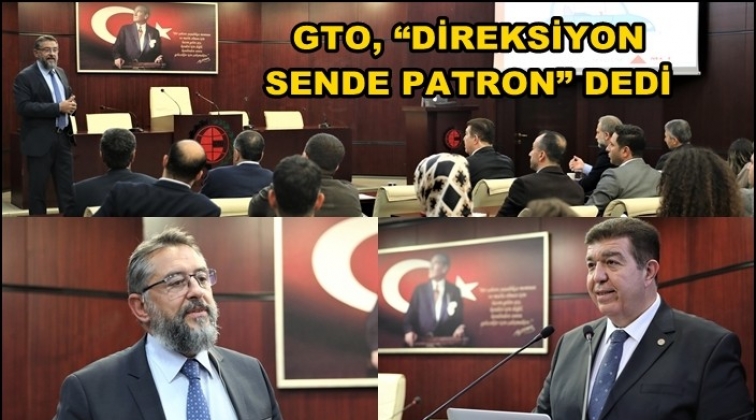 GTO'da 'Direksiyon Sende Patron' semineri