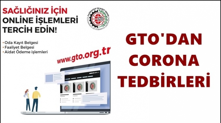 GTO'da Koronavirüs tedbirleri...