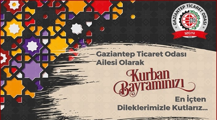 GTO'dan Bayram mesajı