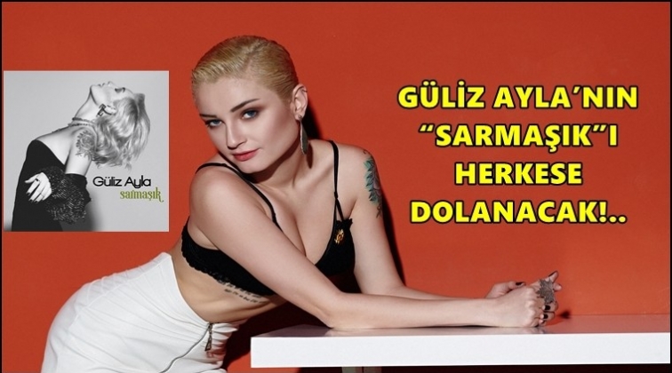 Güliz Ayla’dan iddialı klip!..