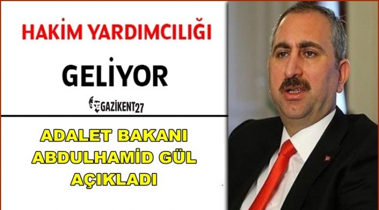 Hakim yardımcılığı geliyor