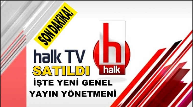 Halk TV satıldı...