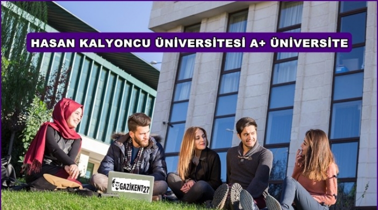 Hasan Kalyoncu Üniversitesi ‘A Plus Üniversite’