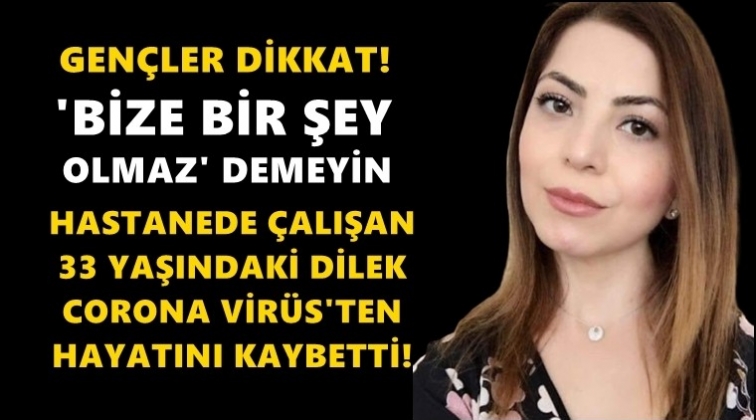 Hastanede çalışıyordu... Hayatını kaybetti!