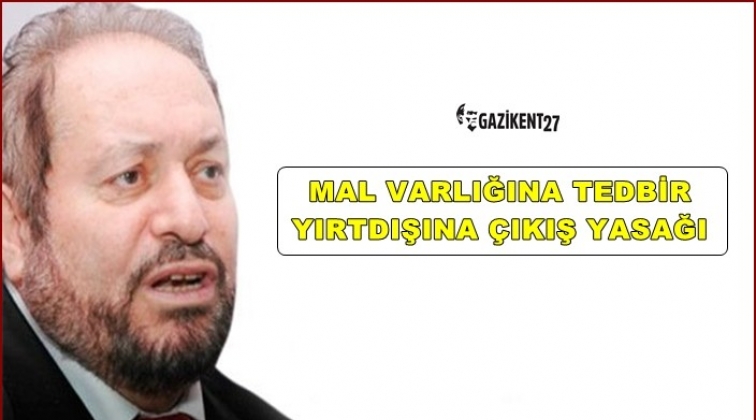 Haydar Baş&rsquo;ın mal varlığına tedbir!..