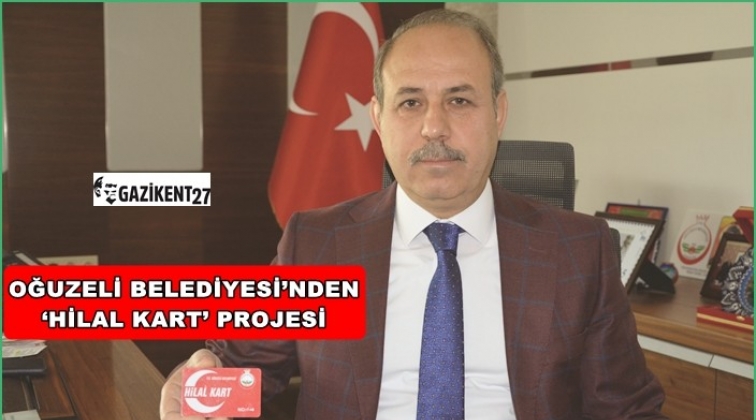 &lsquo;Hilal Kart&rsquo; projesine start verildi