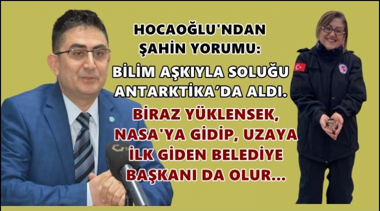 Hocaoğlu'ndan Antartika eleştrisi