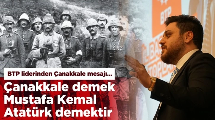 Hüseyin Baş: Çanakkale demek Mustafa Kemal Atatürk demektir