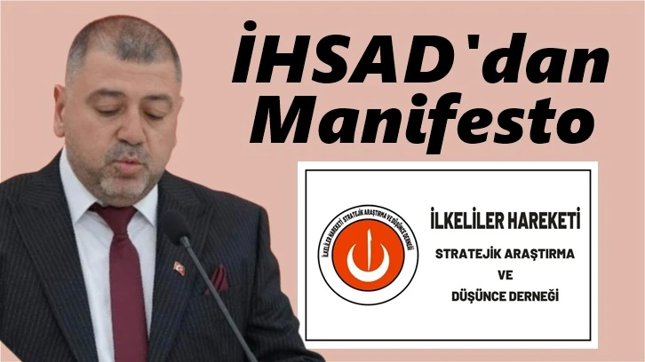 İHSAD'dan Gaziantep için önemli manifesto...